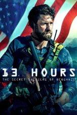 Download 13 Hours: The Secret Soldiers of Benghazi (2016) Bluray 720p 1080p Subtitle Indonesia