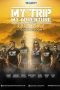 My Trip My Adventure The Lost Paradise (2016) Download My Trip My Adventure The Lost Paradise (2016) Full Movie