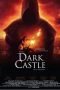 The Dark Castle (2015) Poster Film The Dark Castle (2015)