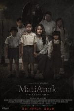 Download MatiAnak (2019) WEBDL Full Movie