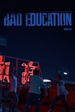 Bad Education (2023)